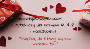 Read more about the article Walentynkowy Konkurs Czytelniczy
