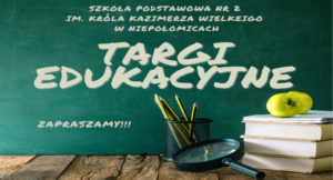 Read more about the article Targi Edukacyjne 2024