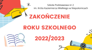 Read more about the article Zakończenie Roku Szkolnego 2022/2023