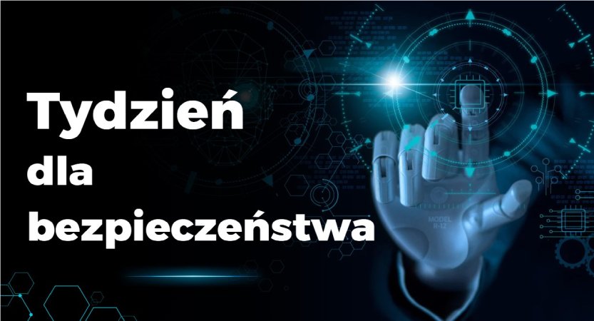 Read more about the article Tydzień dla bezpieczeństwa