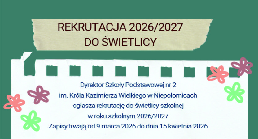 Read more about the article Rekrutacja 2026/2027 do Świetlicy